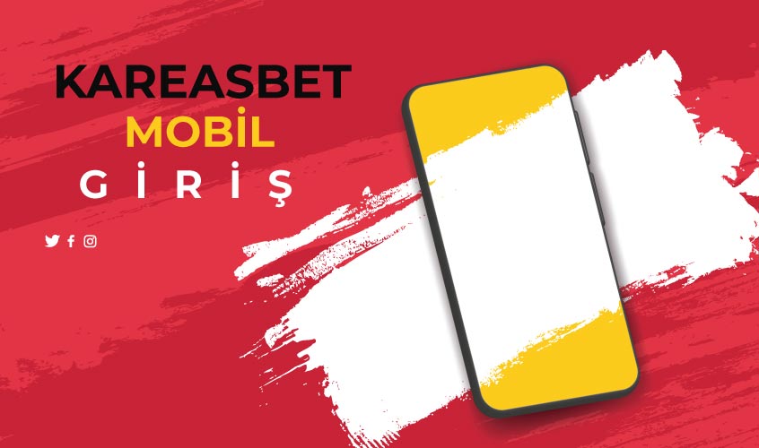 Kareasbet Mobil Giriş